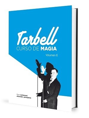 CURSO DE MAGIA TARBELL - VOL. 6