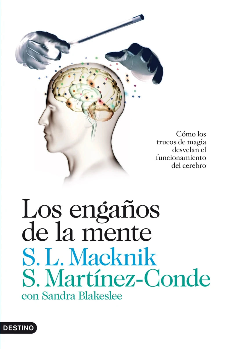 LOS ENGAÑOS DE LA MENTE
