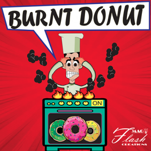 Burn Donuts by Mago Flash